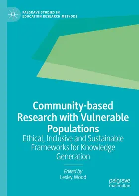 Wood |  Community-based Research with Vulnerable Populations | Buch |  Sack Fachmedien