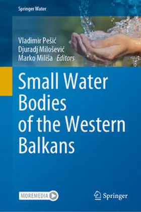 Pešic / Pesic / Pešic |  Small Water Bodies of the Western Balkans | eBook | Sack Fachmedien