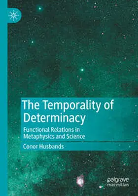 Husbands | The Temporality of Determinacy | Buch | 978-3-030-86532-0 | www2.sack.de
