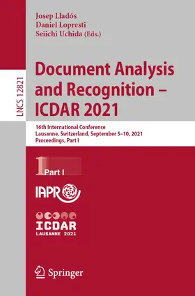Lladós / Lopresti / Uchida |  Document Analysis and Recognition - ICDAR 2021 | Buch |  Sack Fachmedien