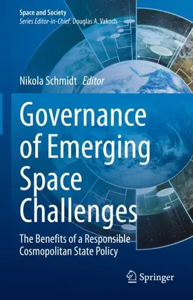 Schmidt |  Governance of Emerging Space Challenges | Buch |  Sack Fachmedien