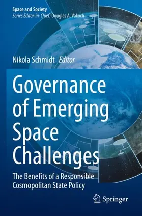 Schmidt |  Governance of Emerging Space Challenges | Buch |  Sack Fachmedien