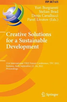 Borgianni / Livotov / Brad |  Creative Solutions for a Sustainable Development | Buch |  Sack Fachmedien