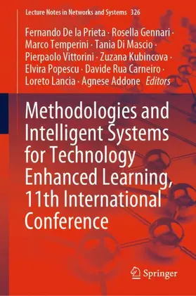 De la Prieta / Vittorini / Gennari |  Methodologies and Intelligent Systems for Technology Enhanced Learning, 11th International Conference | Buch |  Sack Fachmedien