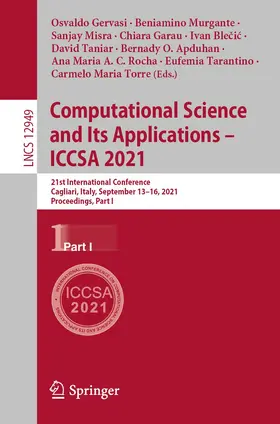 Gervasi / Blecic / Murgante |  Computational Science and Its Applications - ICCSA 2021 | Buch |  Sack Fachmedien