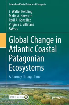 Helbling / Villafañe / Narvarte |  Global Change in Atlantic Coastal Patagonian Ecosystems | Buch |  Sack Fachmedien