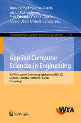 Figueroa-García / Díaz-Gutierrez / Gaona-García | Applied Computer Sciences in Engineering | E-Book | www2.sack.de