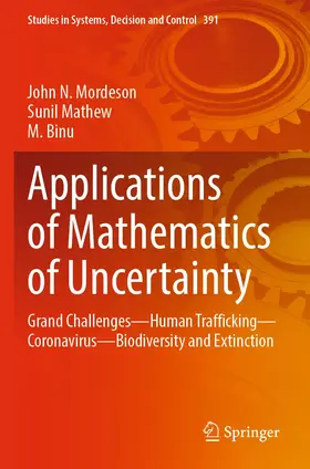 Mordeson / Binu / Mathew |  Applications of Mathematics of Uncertainty | Buch |  Sack Fachmedien