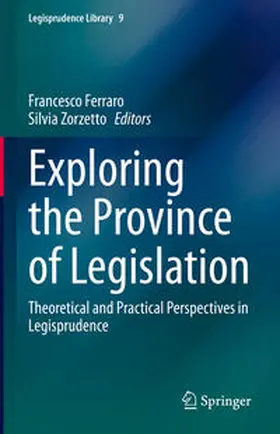 Ferraro / Zorzetto | Exploring the Province of Legislation | E-Book | sack.de