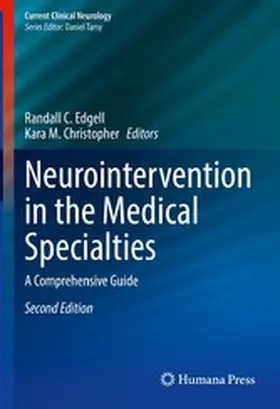 Edgell / M. Christopher | Neurointervention in the Medical Specialties | E-Book | sack.de
