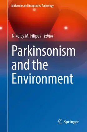 Filipov |  Parkinsonism and the Environment | Buch |  Sack Fachmedien