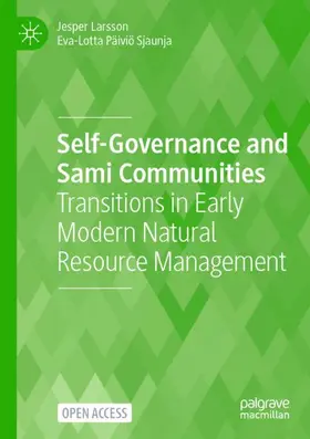 Pa¨ivio¨ Sjaunja / Larsson |  Self-Governance and Sami Communities | Buch |  Sack Fachmedien