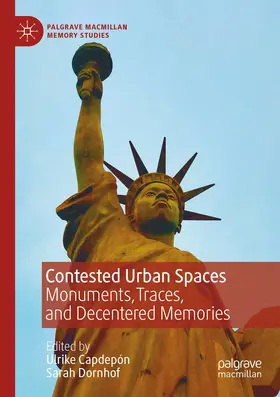 Dornhof / Capdepón |  Contested Urban Spaces | Buch |  Sack Fachmedien