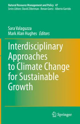 Valaguzza / Hughes |  Interdisciplinary Approaches to Climate Change for Sustainable Growth | eBook | Sack Fachmedien