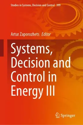 Zaporozhets |  Systems, Decision and Control in Energy III | Buch |  Sack Fachmedien