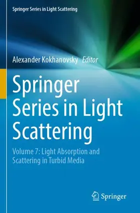 Kokhanovsky |  Springer Series in Light Scattering | Buch |  Sack Fachmedien