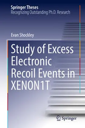 Shockley | Study of Excess Electronic Recoil Events in XENON1T | E-Book | sack.de
