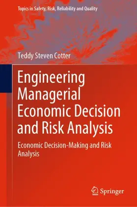 Cotter |  Engineering Managerial Economic Decision and Risk Analysis | Buch |  Sack Fachmedien
