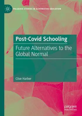 Harber |  Post-Covid Schooling | Buch |  Sack Fachmedien