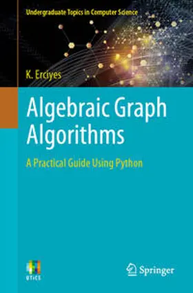Erciyes |  Algebraic Graph Algorithms | eBook | Sack Fachmedien