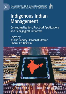 Pandey / Bhawuk / Budhwar |  Indigenous Indian Management | Buch |  Sack Fachmedien
