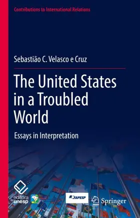 Velasco e Cruz |  The United States in a Troubled World | Buch |  Sack Fachmedien