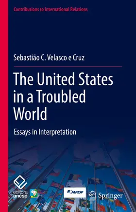 Velasco e Cruz |  The United States in a Troubled World | eBook | Sack Fachmedien
