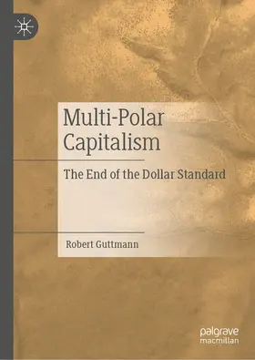 Guttmann | Multi-Polar Capitalism | E-Book | sack.de