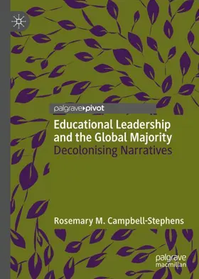 Campbell-Stephens |  Educational Leadership and the Global Majority | Buch |  Sack Fachmedien