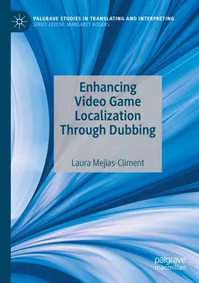 Mejías-Climent |  Enhancing Video Game Localization Through Dubbing | Buch |  Sack Fachmedien