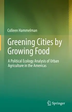 Hammelman | Greening Cities by Growing Food | E-Book | www2.sack.de