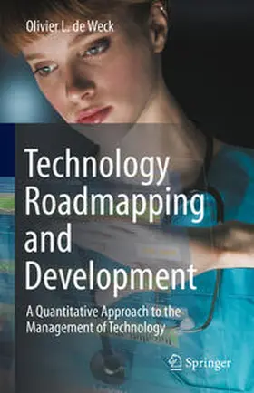 De Weck | Technology Roadmapping and Development | E-Book | sack.de