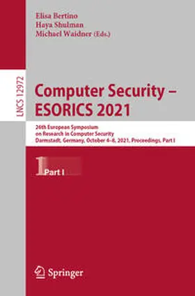 Bertino / Shulman / Waidner |  Computer Security - ESORICS 2021 | eBook | Sack Fachmedien