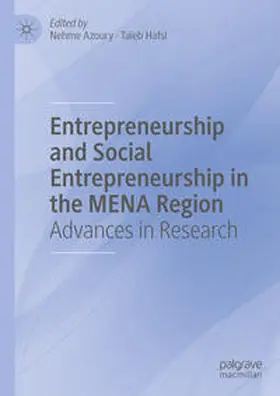 Azoury / Hafsi |  Entrepreneurship and Social Entrepreneurship in the MENA Region | eBook | Sack Fachmedien