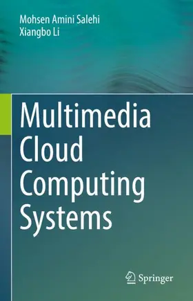 Li / Salehi |  Multimedia Cloud Computing Systems | Buch |  Sack Fachmedien