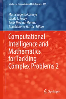 Cornejo / Kóczy / Medina-Moreno | Computational Intelligence and Mathematics for Tackling Complex Problems 2 | E-Book | sack.de