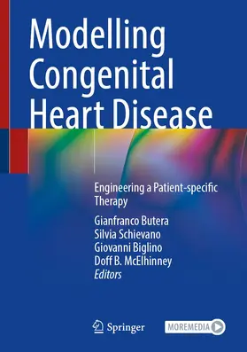 Butera / Schievano / Biglino |  Modelling Congenital Heart Disease | Buch |  Sack Fachmedien