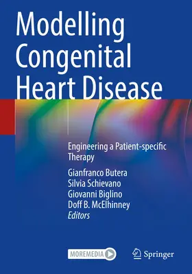 Butera / Schievano / Biglino |  Modelling Congenital Heart Disease | Buch |  Sack Fachmedien