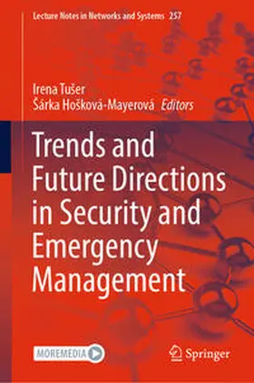 Tušer / Tuser / Hošková-Mayerová | Trends and Future Directions in Security and Emergency Management | E-Book | sack.de
