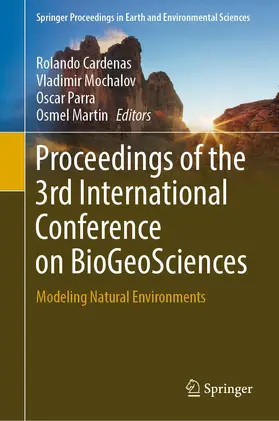 Cardenas / Mochalov / Parra |  Proceedings of the 3rd International Conference on BioGeoSciences | eBook | Sack Fachmedien