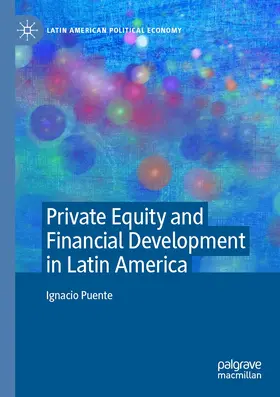 Puente |  Private Equity and Financial Development in Latin America | Buch |  Sack Fachmedien