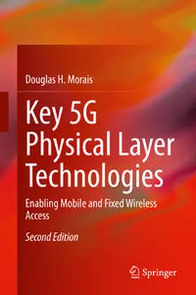 Morais |  Key 5G Physical Layer Technologies | eBook | Sack Fachmedien