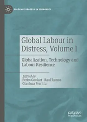 Goulart / Ramos / Ferrittu |  Global Labour in Distress, Volume I | eBook | Sack Fachmedien