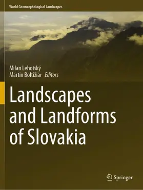 Boltižiar / Lehotský |  Landscapes and Landforms of Slovakia | Buch |  Sack Fachmedien