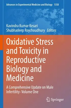 Kesari / Roychoudhury |  Oxidative Stress and Toxicity in Reproductive Biology and Medicine | Buch |  Sack Fachmedien