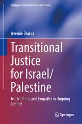 Bracka |  Transitional Justice for Israel/Palestine | eBook | Sack Fachmedien