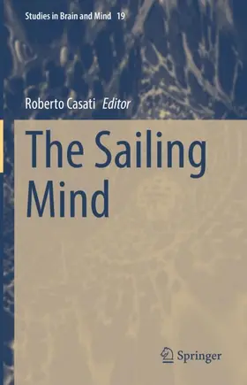 Casati |  The Sailing Mind | Buch |  Sack Fachmedien