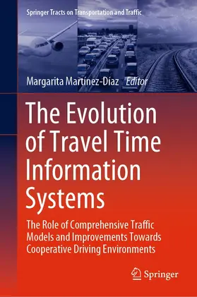 Martínez-Díaz | The Evolution of Travel Time Information Systems | E-Book | sack.de