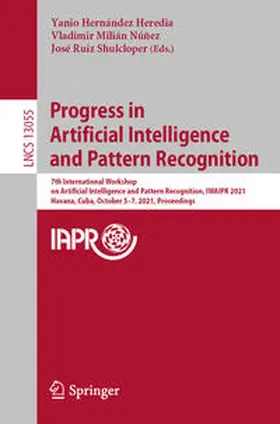 Hernández Heredia / Milián Núñez / Ruiz Shulcloper |  Progress in Artificial Intelligence and Pattern Recognition | eBook | Sack Fachmedien