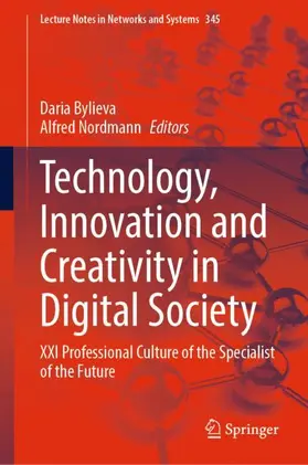 Nordmann / Bylieva |  Technology, Innovation and Creativity in Digital Society | Buch |  Sack Fachmedien